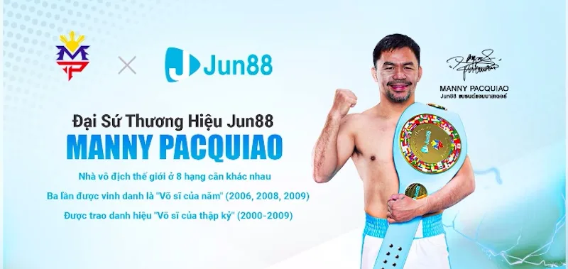 Manny Pacquiao – Đại sứ thương hiệu Jun88.com